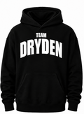 Team DRYDEN Supporter Hoodies